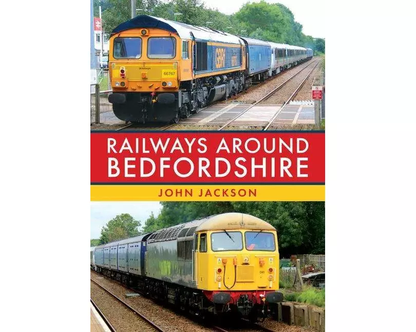 Railways Around Bedfordshire