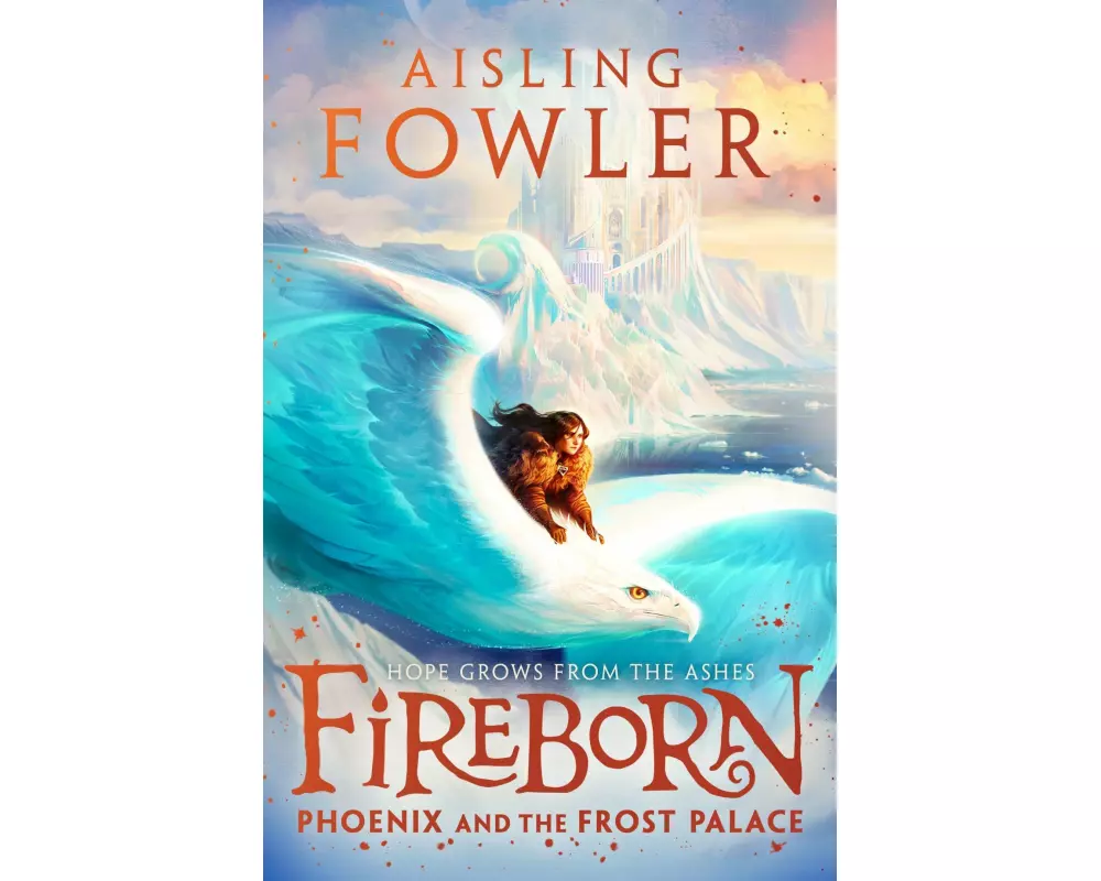 Fireborn: Phoenix and the Frost Palace