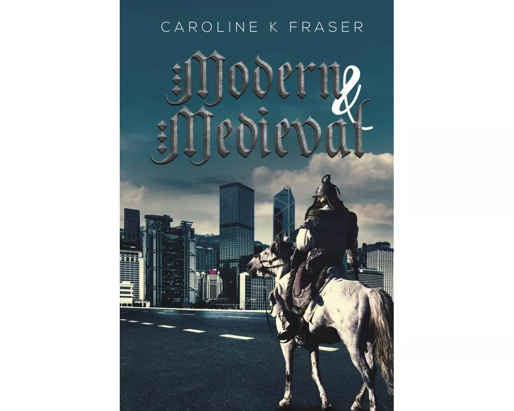 Modern & Medieval