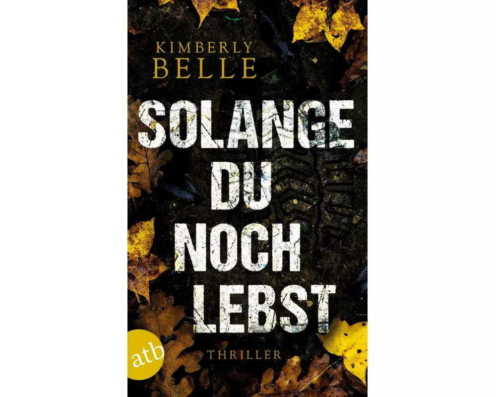Solange du noch lebst