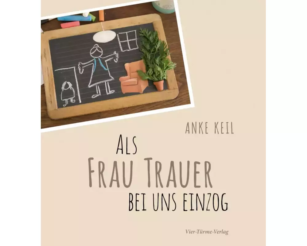 Als Frau Trauer bei uns einzog