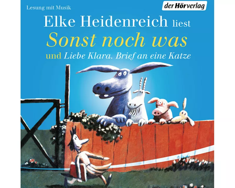Sonst noch was/Liebe Klara. Brief an eine Katze
