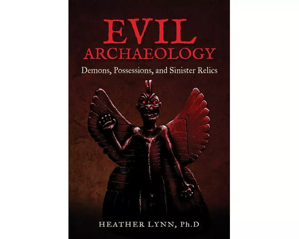 Evil Archaeology