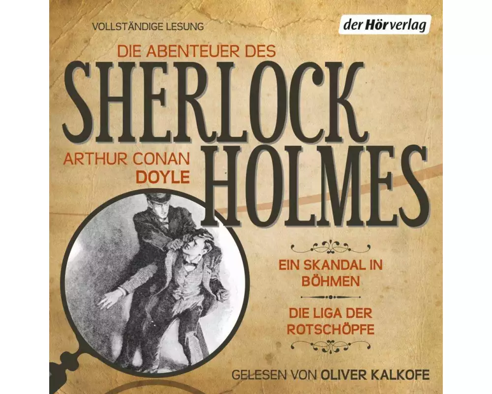 Die Abenteuer des Sherlock Holmes: Ein Skandal in Böhmen & Die Liga der Rotschöpfe