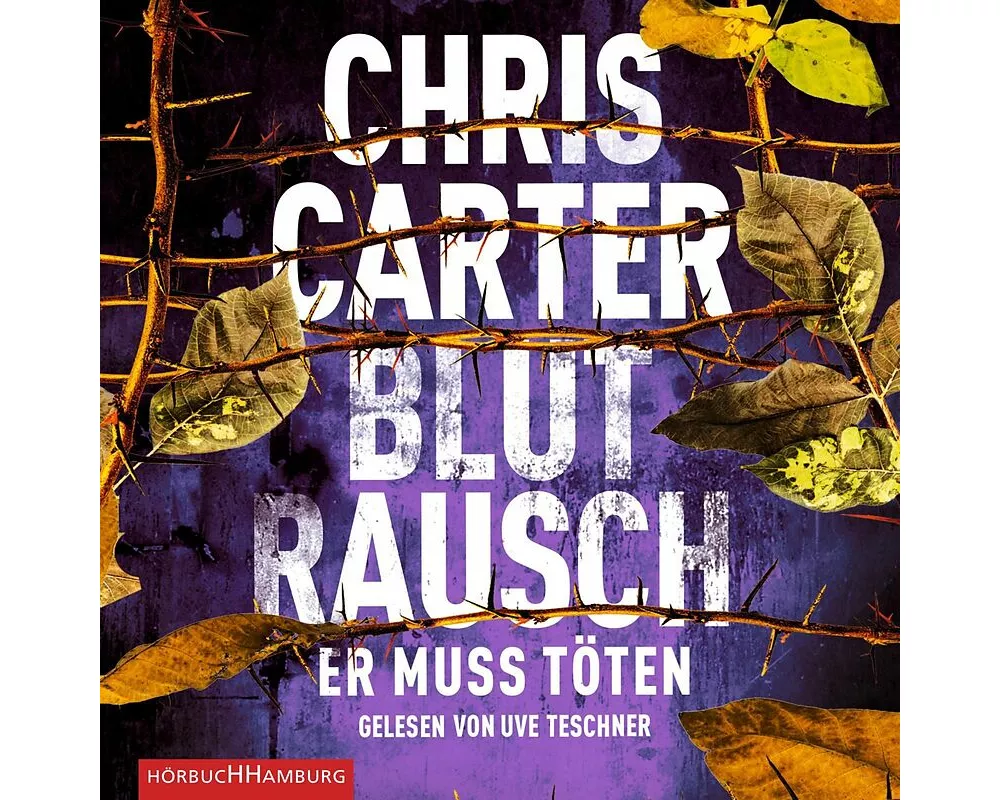 Blutrausch - Er muss töten (Ein Hunter-und-Garcia-Thriller 9)
