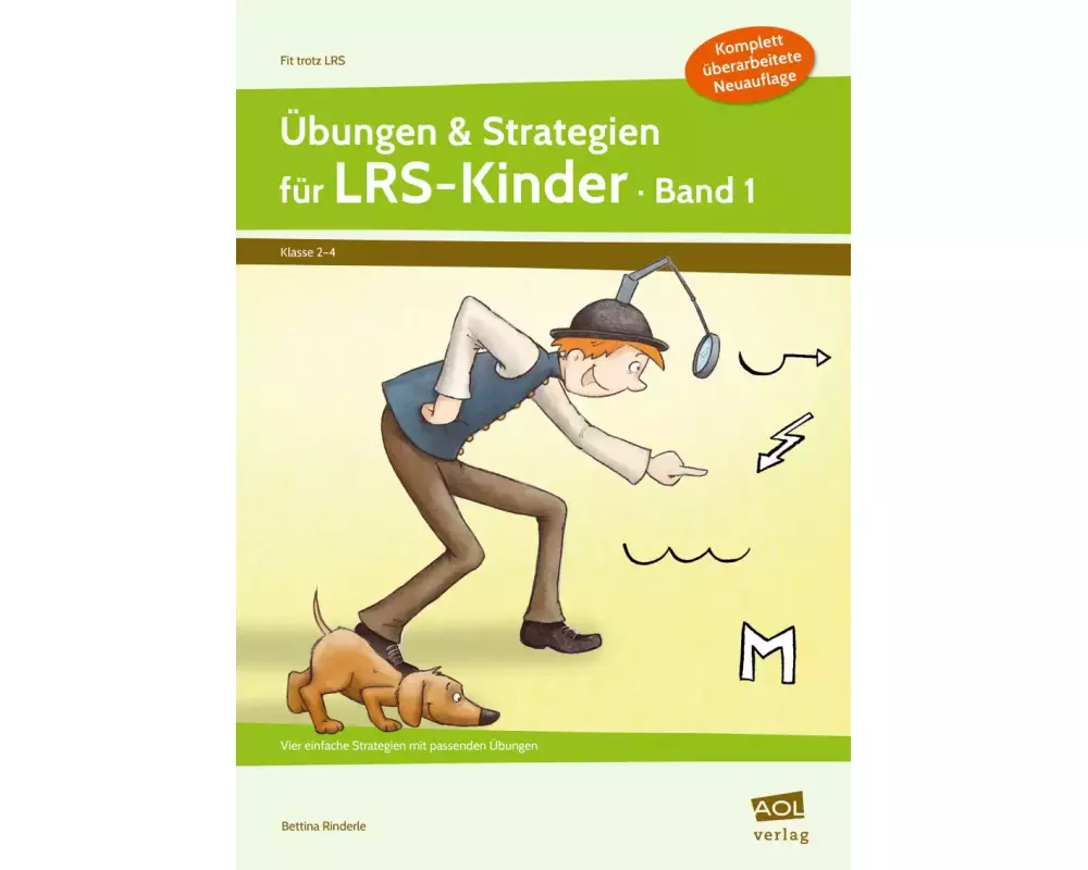 Übungen & Strategien für LRS-Kinder - Band 1