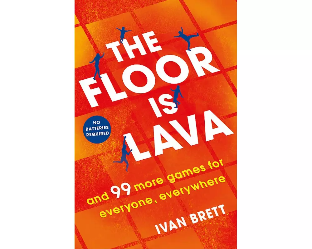The Floor is Lava