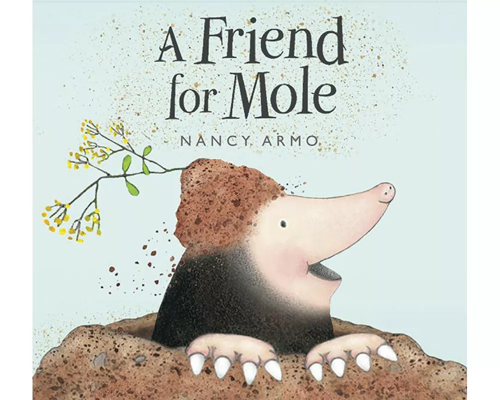 A Friend for Mole