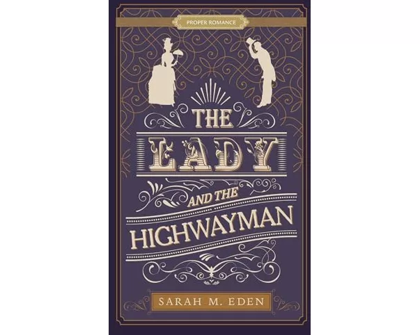The Lady and the Highwayman