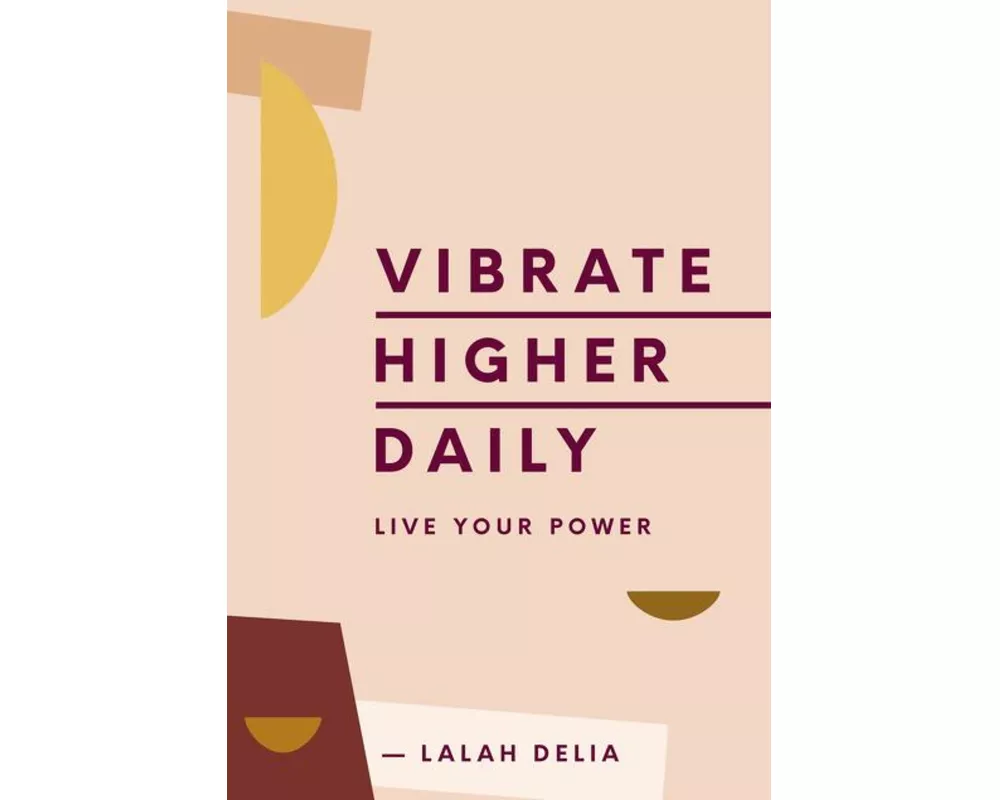 Vibrate Higher Daily