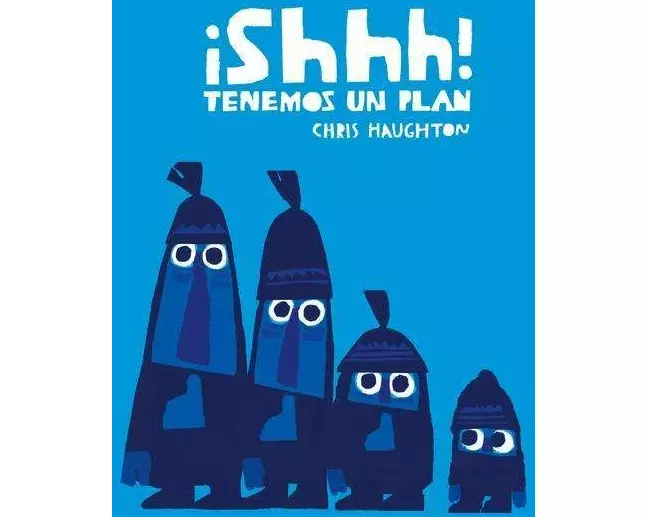 ¡Shhh! Tenemos un plan (Junior Library Guild Selection)