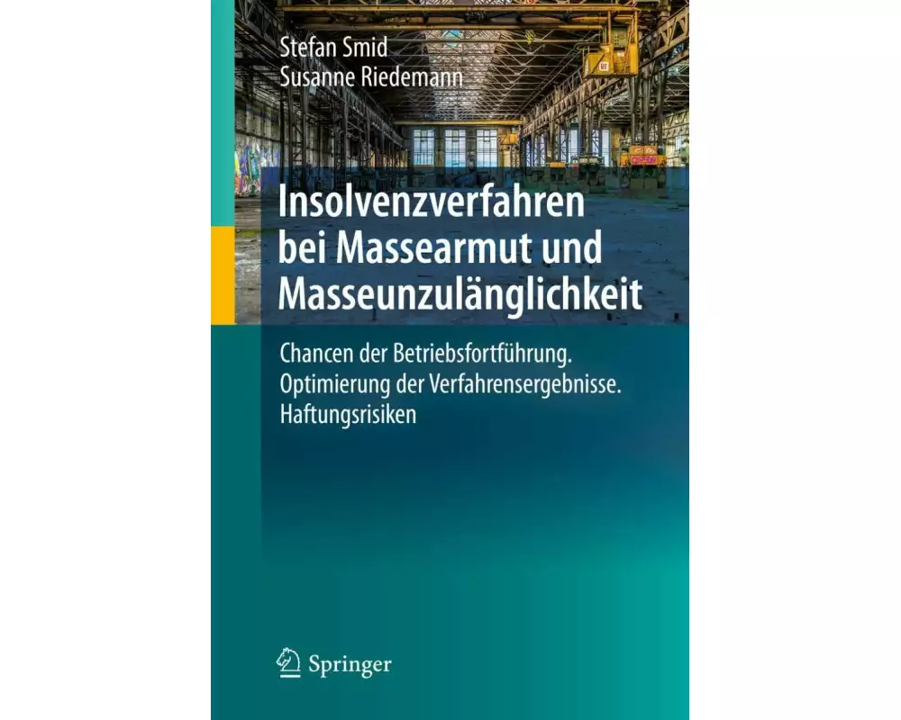 Insolvenzverfahren bei Massearmut und Masseunzulänglichkeit