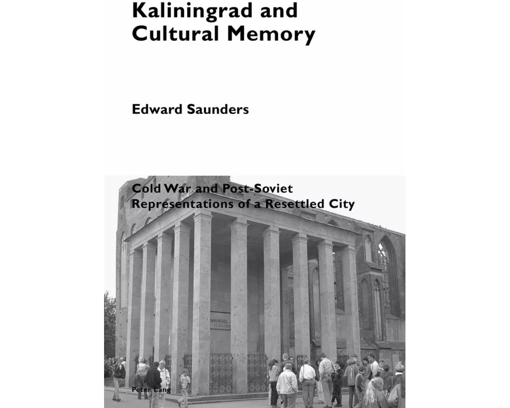 Kaliningrad and Cultural Memory
