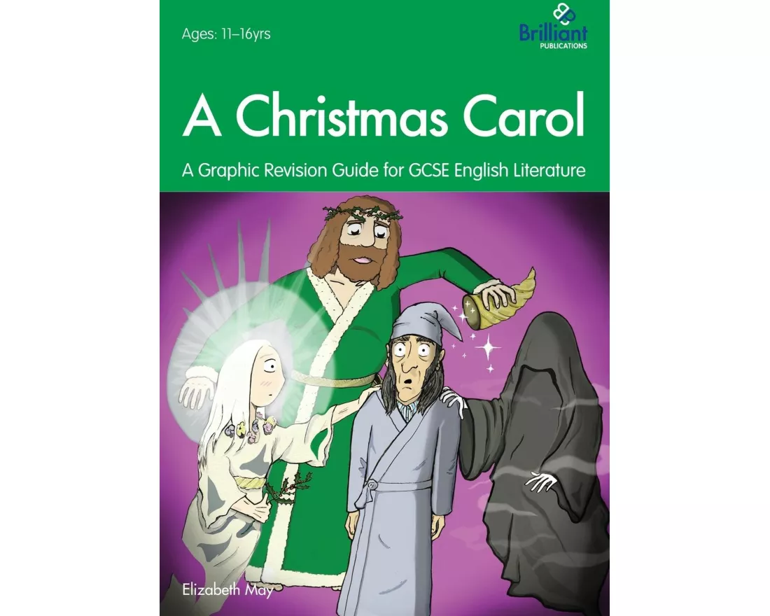 A Christmas Carol: A Graphic Revision Guide for GCSE English Literature