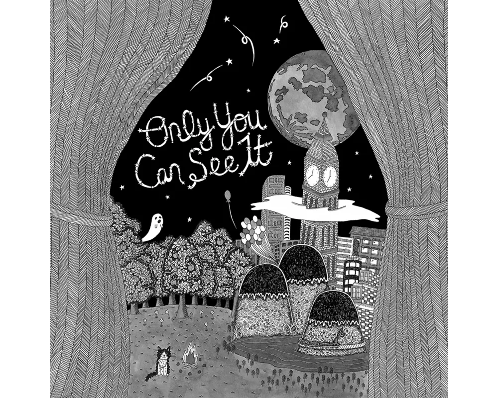 Only You Can See It