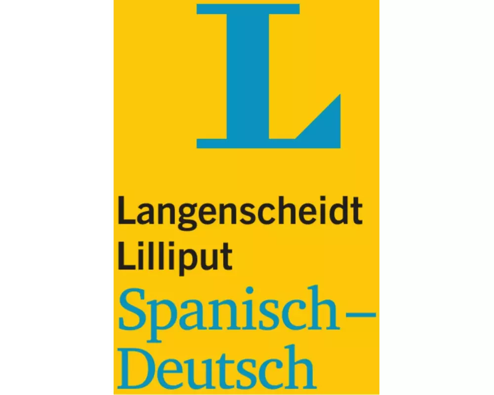 Langenscheidt Lilliput Spanisch-Deutsch - im Mini-Format