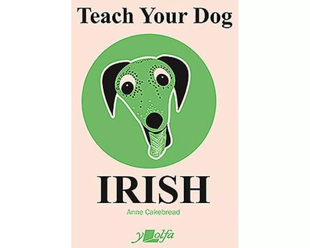 Teach Your Dog Irish