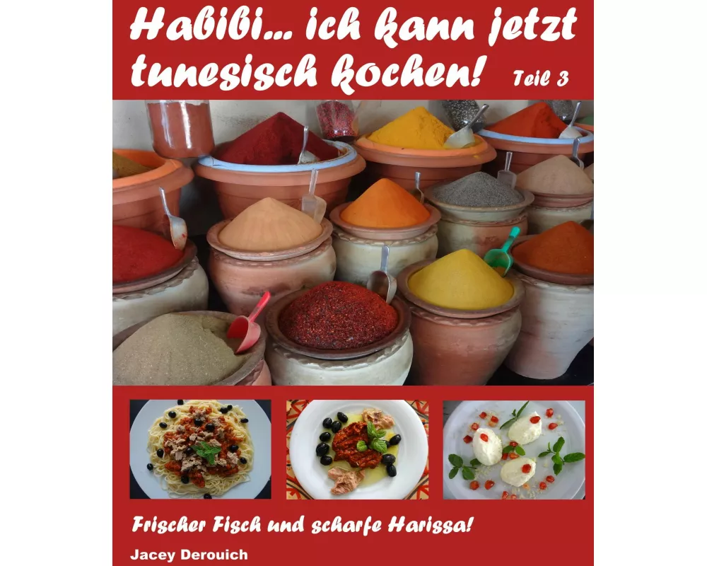 Habibi... ich kann jetzt tunesisch kochen! Teil 3