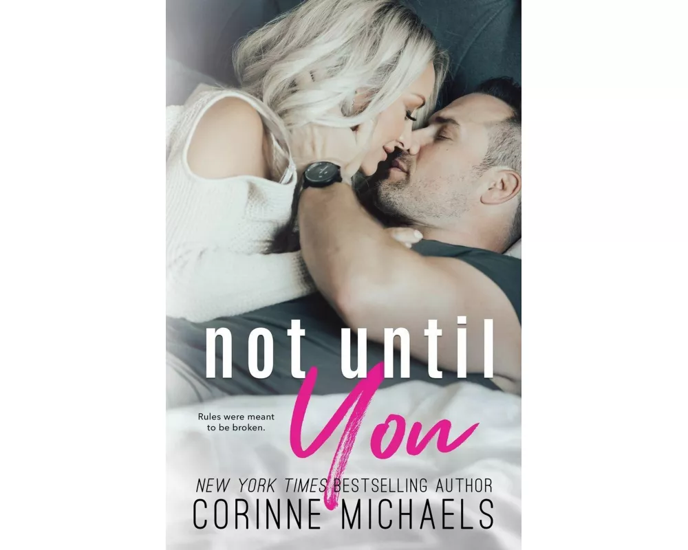 Not Until You