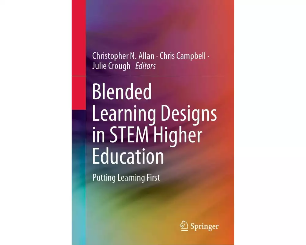 Blended Learning Designs in STEM Higher Education