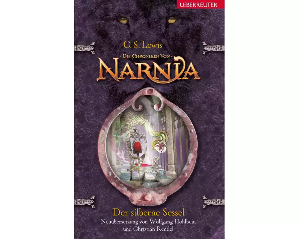 Der silberne Sessel (Die Chroniken von Narnia, Bd. 6)