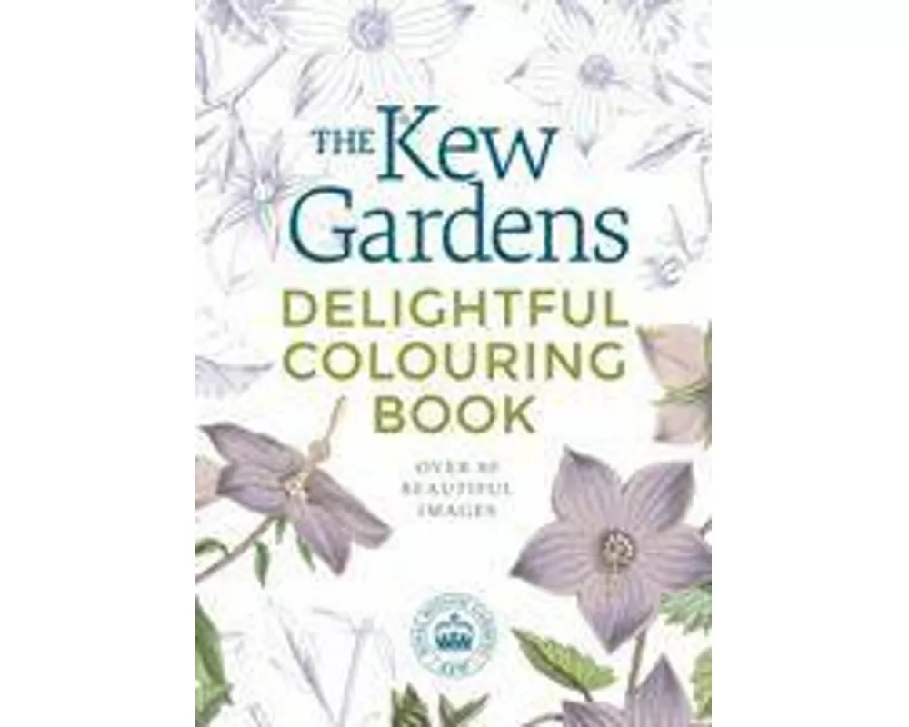 The Kew Gardens Delightful Flowers Colouring Book