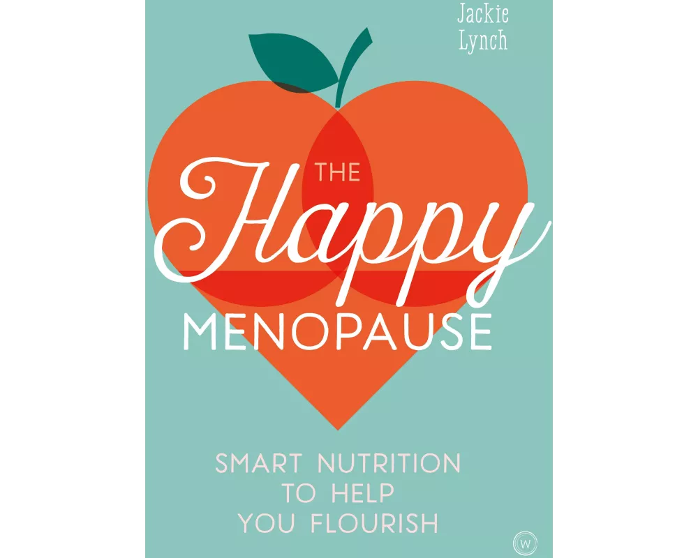 The Happy Menopause