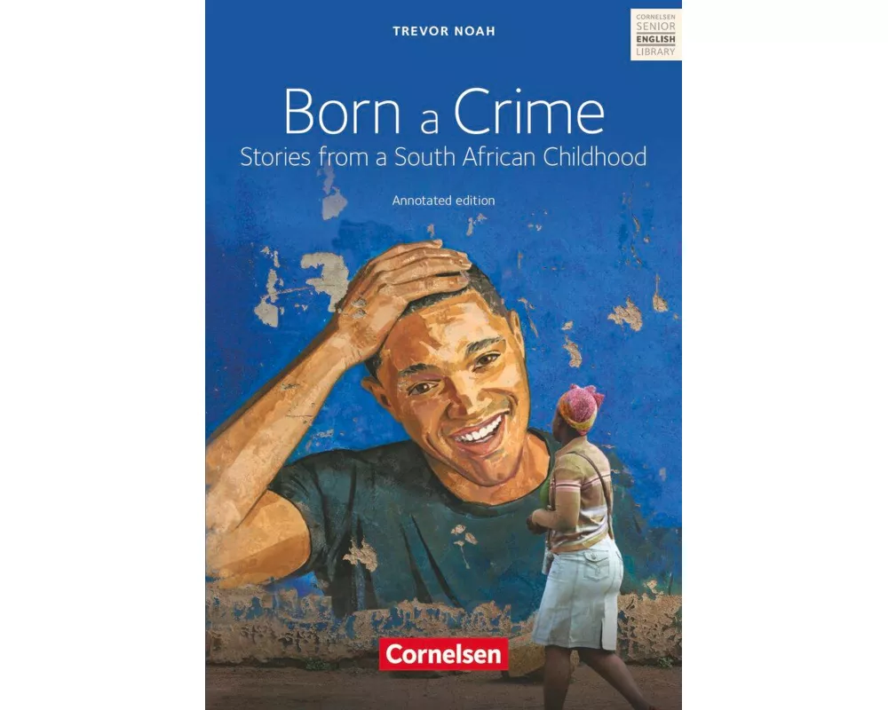 Cornelsen Senior English Library, Literatur, Ab 11. Schuljahr, Born a Crime, Textband mit Annotationen