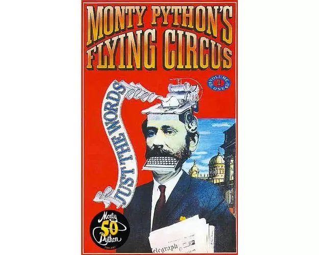 Monty Python's Flying Circus Just the Words Volume One