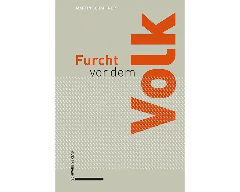 Furcht vor dem Volk