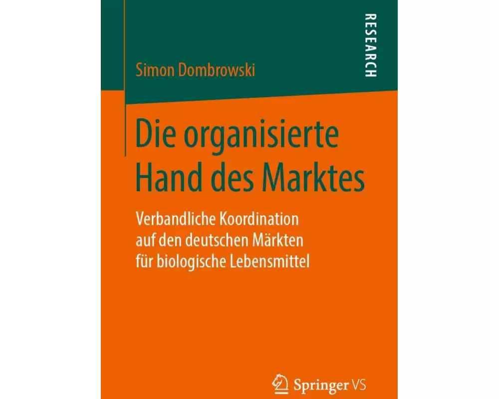 Die organisierte Hand des Marktes