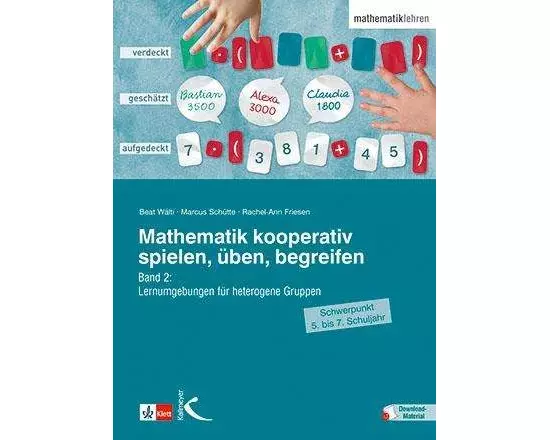 Mathematik kooperativ spielen, üben, begreifen. Band 2