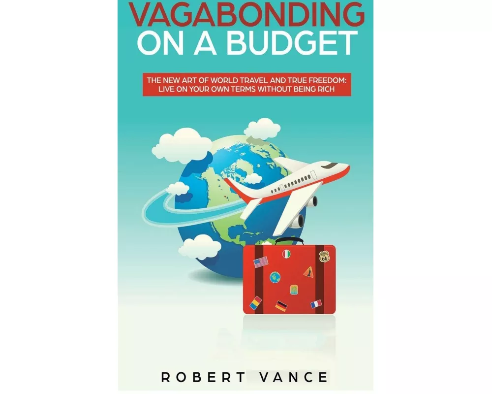 Vagabonding on a Budget