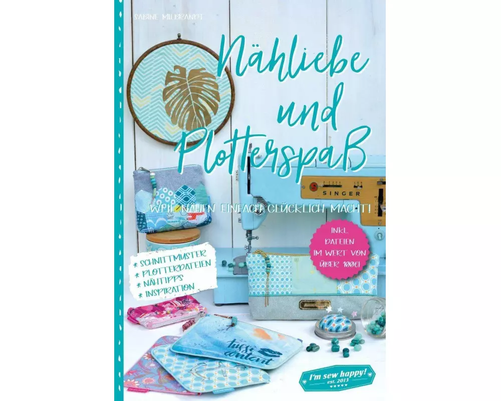 Nähliebe und Plotterspaß