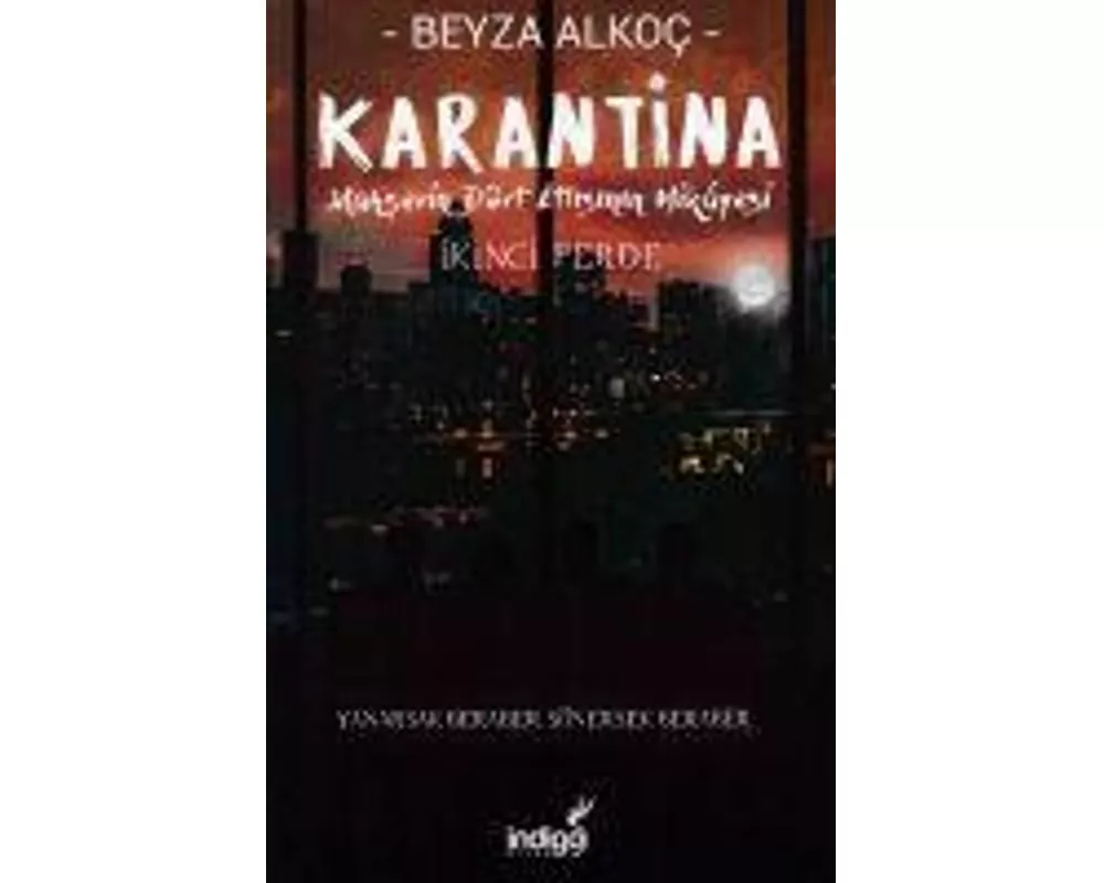 Karantina - Mahserin Dört Atlisinin Hikayesi 2