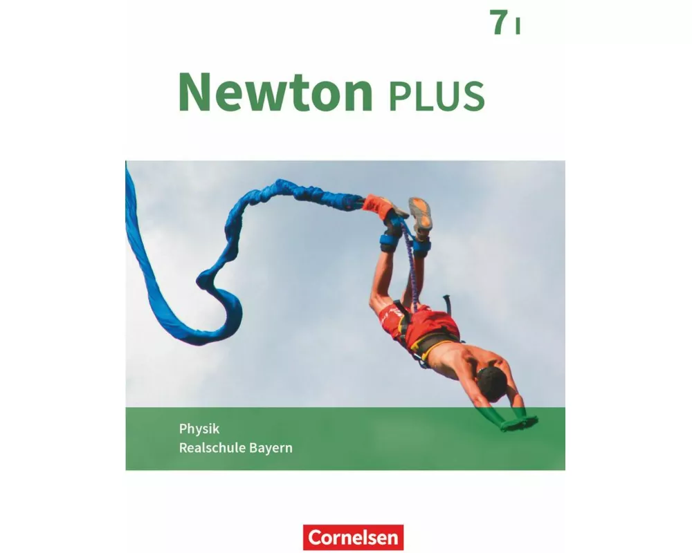 Newton plus - Realschule Bayern - 7. Jahrgangsstufe - Wahlpflichtfächergruppe I