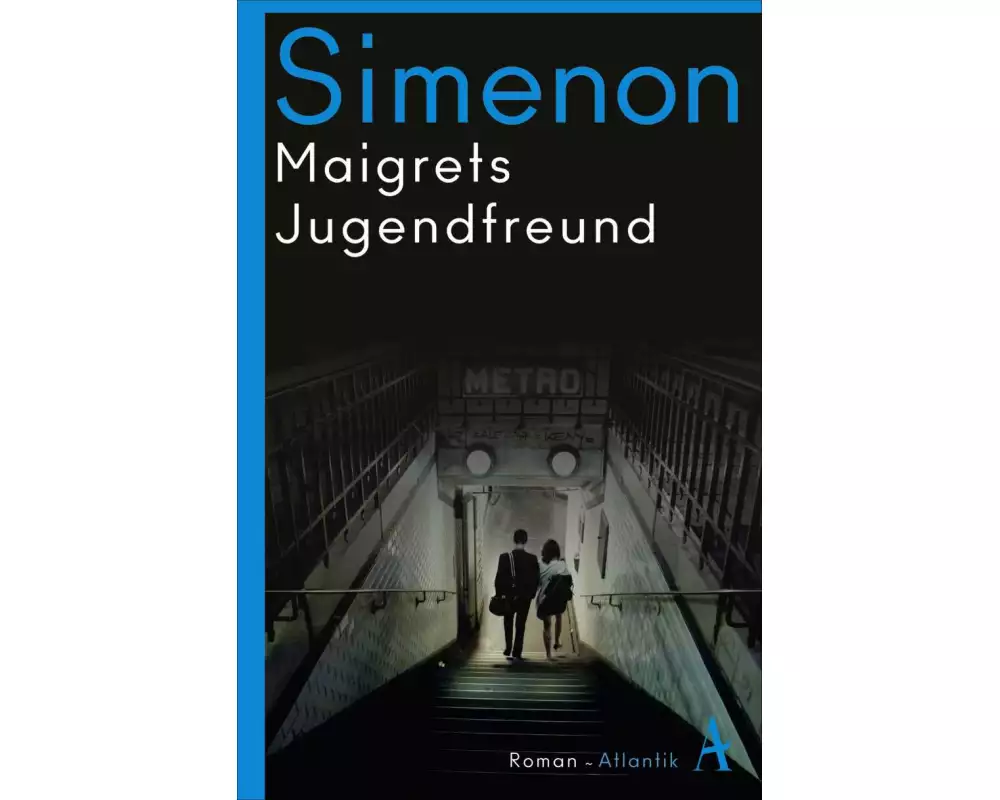 Maigrets Jugendfreund