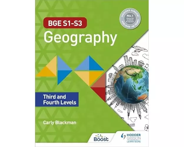BGE S1–S3 Geography: Third and Fourth Levels