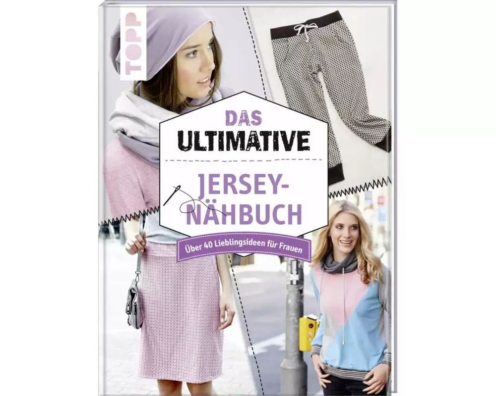 Das ultimative Jersey-Nähbuch