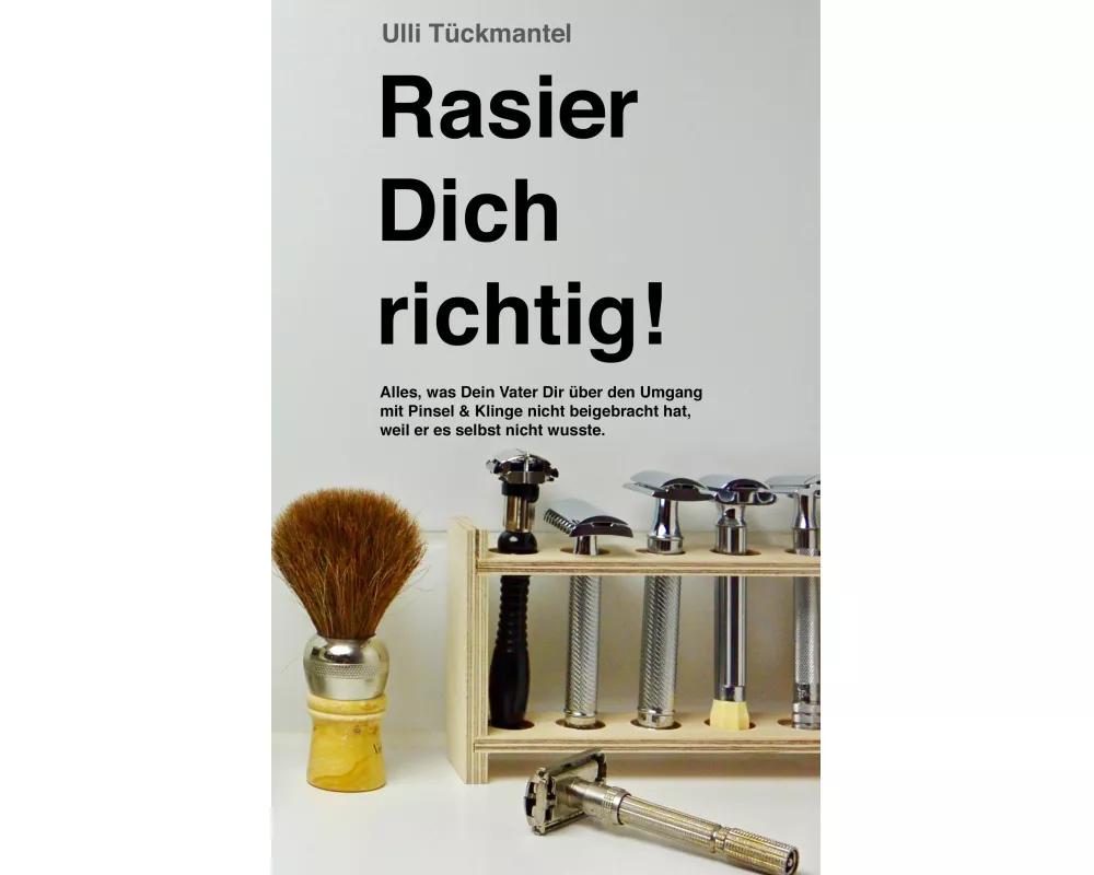 Rasier Dich richtig!