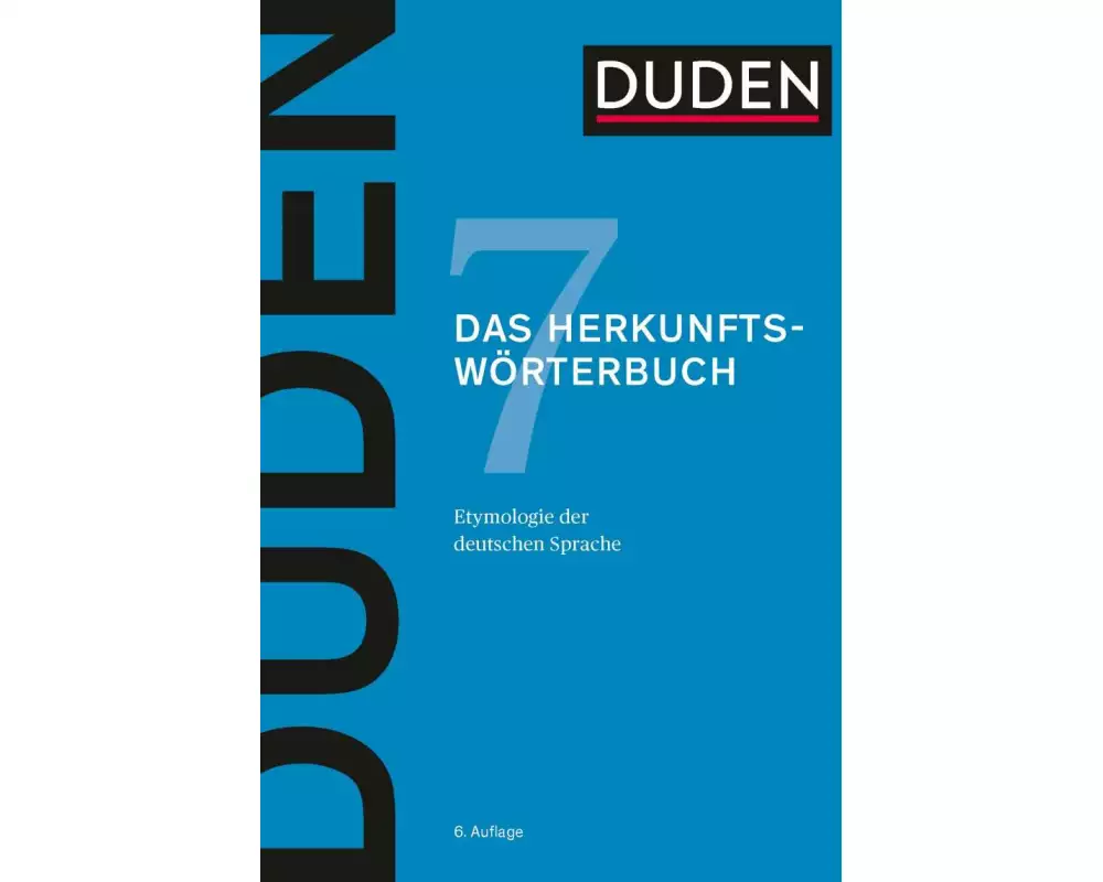 Duden – Das Herkunftswörterbuch