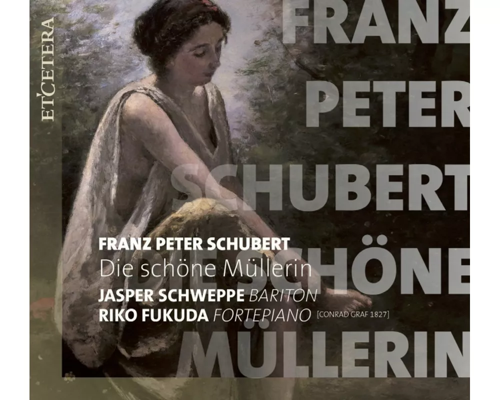 Die Schöne Müllerin