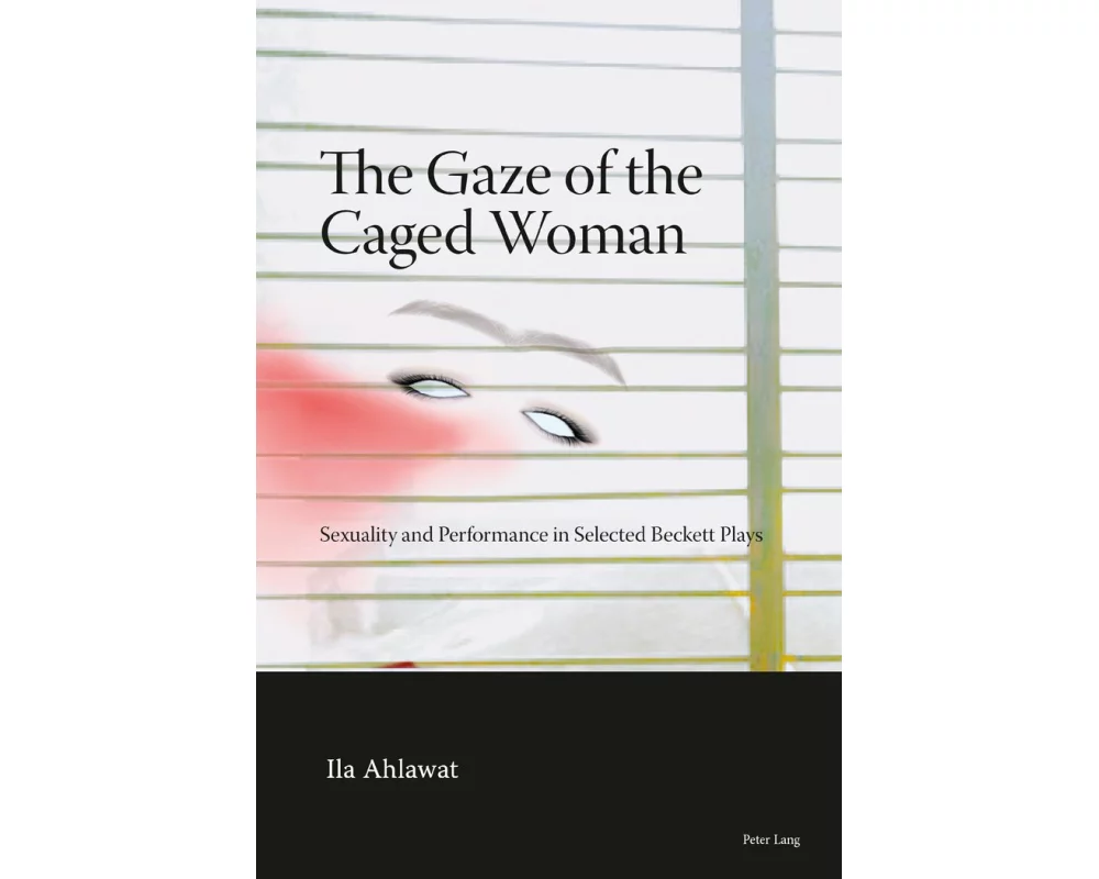 The Gaze of the Caged Woman