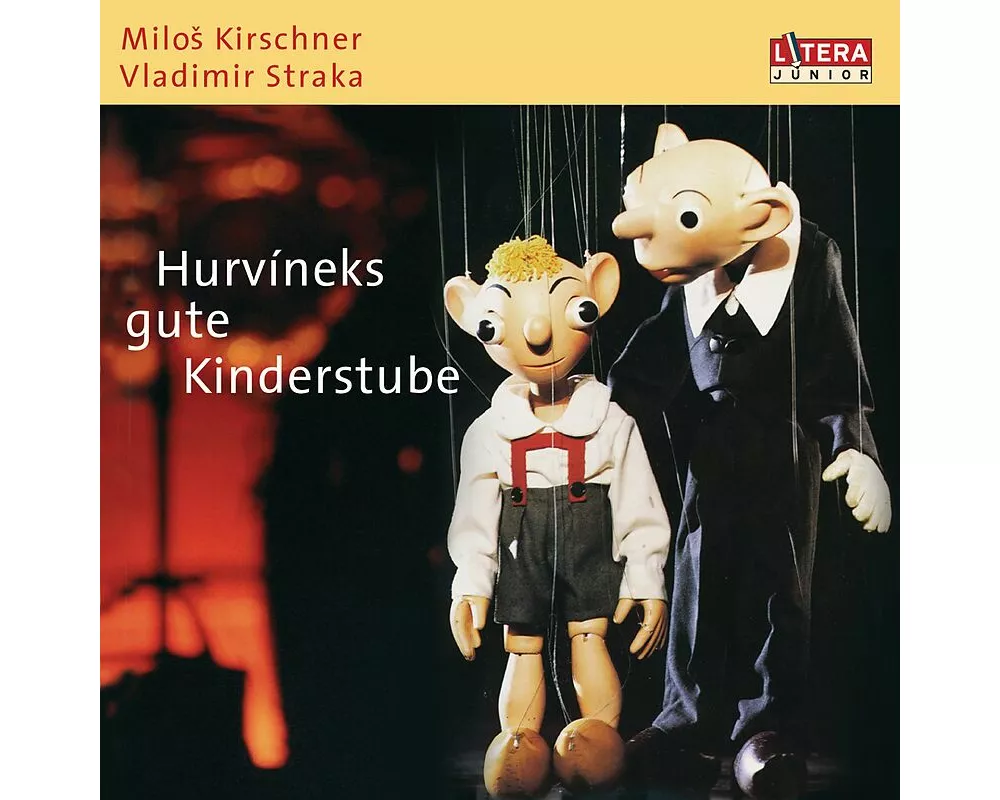 Hurvineks gute Kinderstube