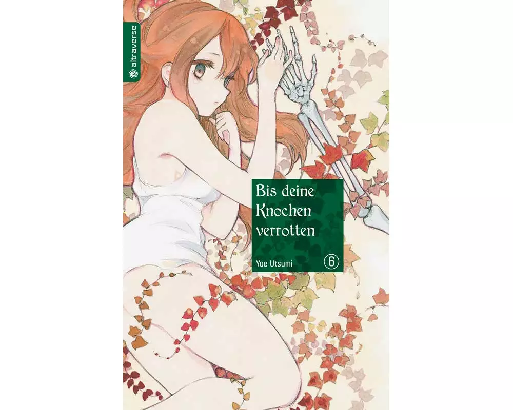 Bis deine Knochen verrotten 06