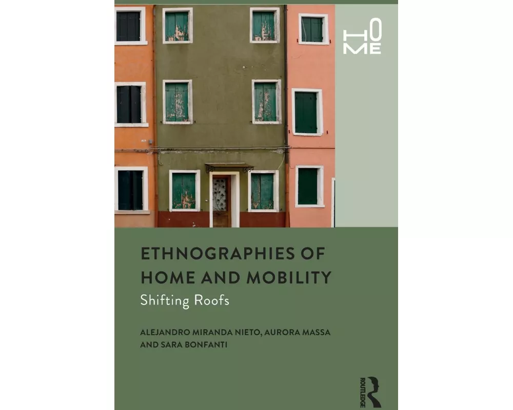 Ethnographies of Home and Mobility