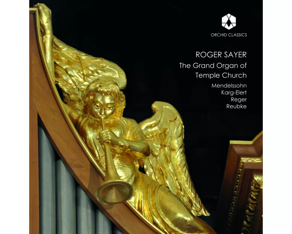 The Grand Organ of Temple Church