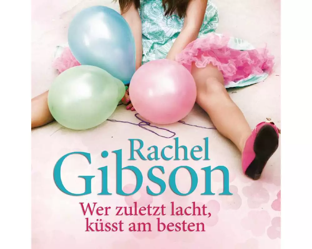 Wer zuletzt lacht, küsst am besten