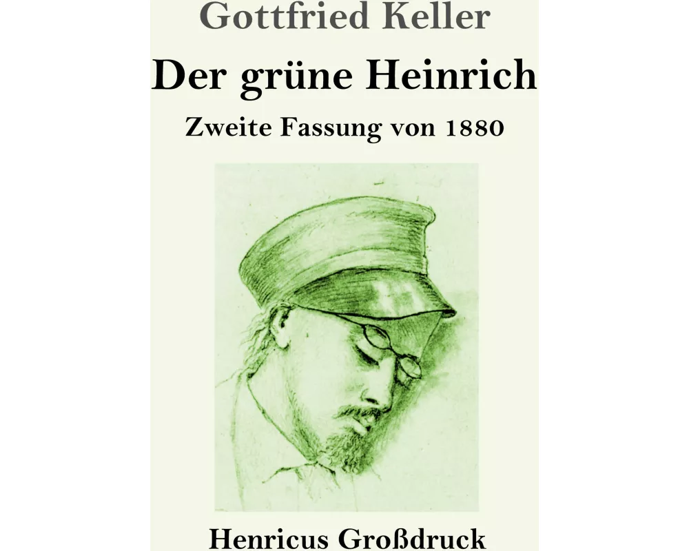 Der grüne Heinrich (Großdruck)