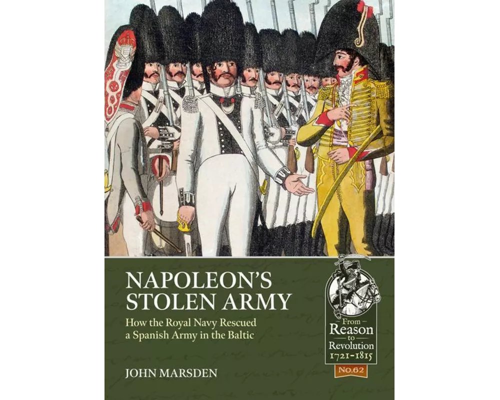 Napoleon’s Stolen Army